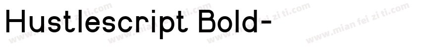 Hustlescript Bold字体转换